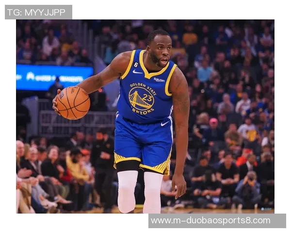 勇士夏窗未能引援成功的深层原因探讨及库明加的影响分析